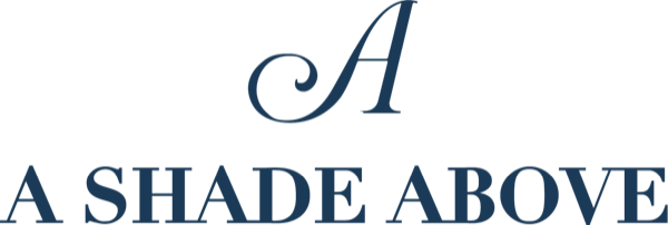 A Shade Above — Coastal